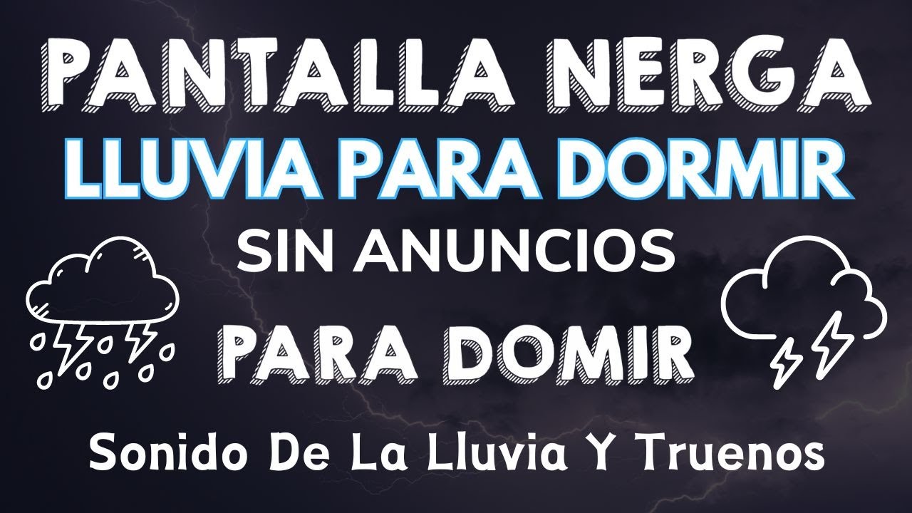 Lluvia y truenos para dormir - SONIDO DE LA TORMENTA las 3 horas Ayuda ...