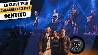 Video thumbnail of "La Clave Trio | "Chacareras 3 en 1" en Vivo"