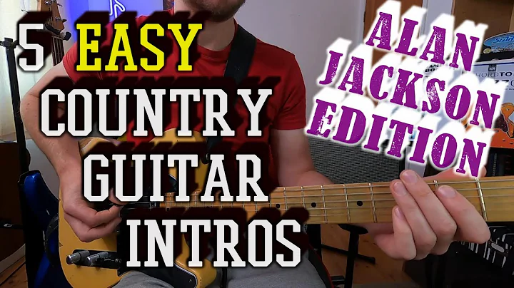 5 EASY Country Guitar Intros PART 2 - Alan Jackson...