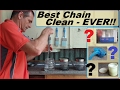 Best chain clean ever !!