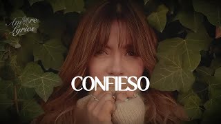 KANY GARCÍA - Confieso (LETRA)