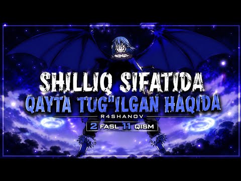 Shilliq sifatida qayta tugʻilgan haqida 2 fasl 11 qism [qisqa kadr] animelar uzbek tilida #r4shanov