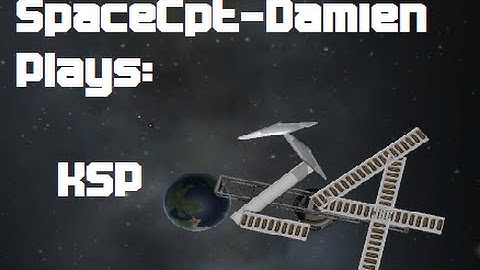 Kerbal Space Program - Part 1 - .24 First Contract Update!