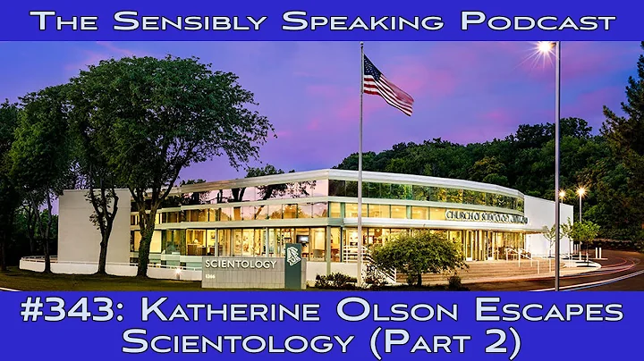 Sensibly Speaking Podcast #343: Katherine Olson Es...