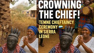 Inside Sierra Leone’s Temne Chieftaincy Rituals – Culture & Power