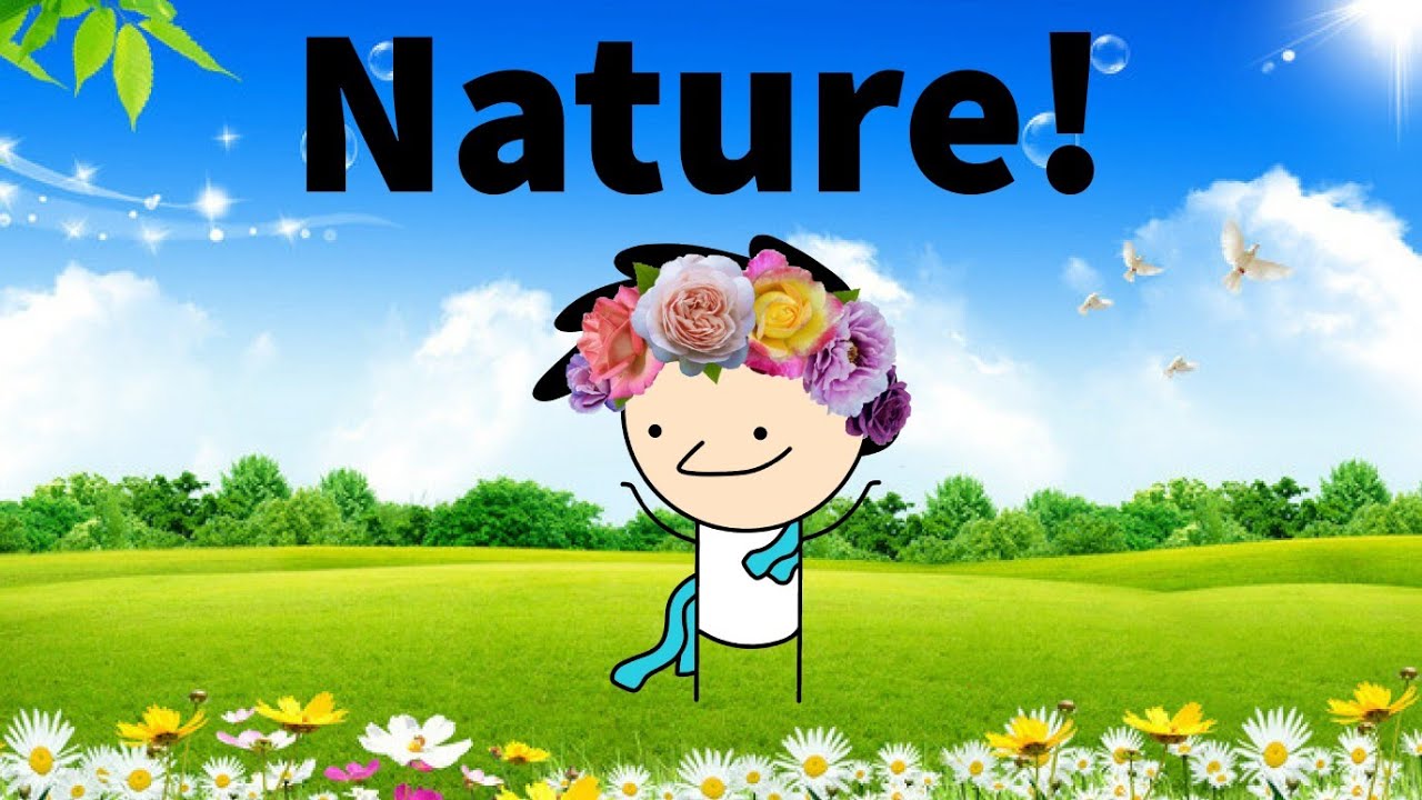 I go to nature