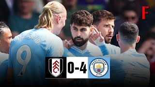 Fulham vs Manchester City (0-4) Highlights: Gvardiol 2x, Foden \& Alvarez Goals