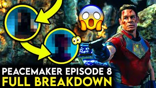PEACEMAKER Episode 8 Breakdown - CRAZY Cameos, Ending Explained & Things You Missed