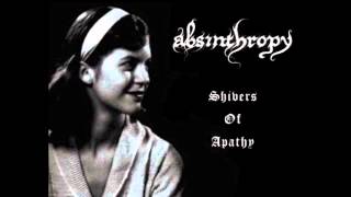 Absinthropy - Far Away from Life