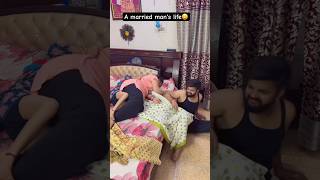 A married man&#39;s life 😂😆#comedy #shortsfeed #funny #trendingshorts #youtube #youtubeshorts
