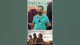 Kamal haasan speaks about the #TheGoatLife team