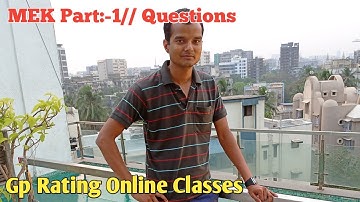 MEK Part:-1// Questions// Gp Rating Online Classes// Merchant Navy