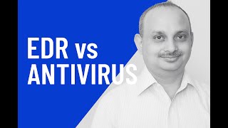 The Endpoint Security Showdown: EDR vs Antivirus.