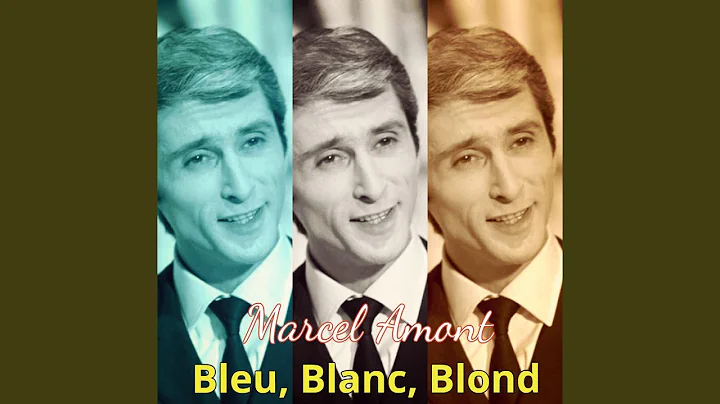 Bleu, Blanc, Blond