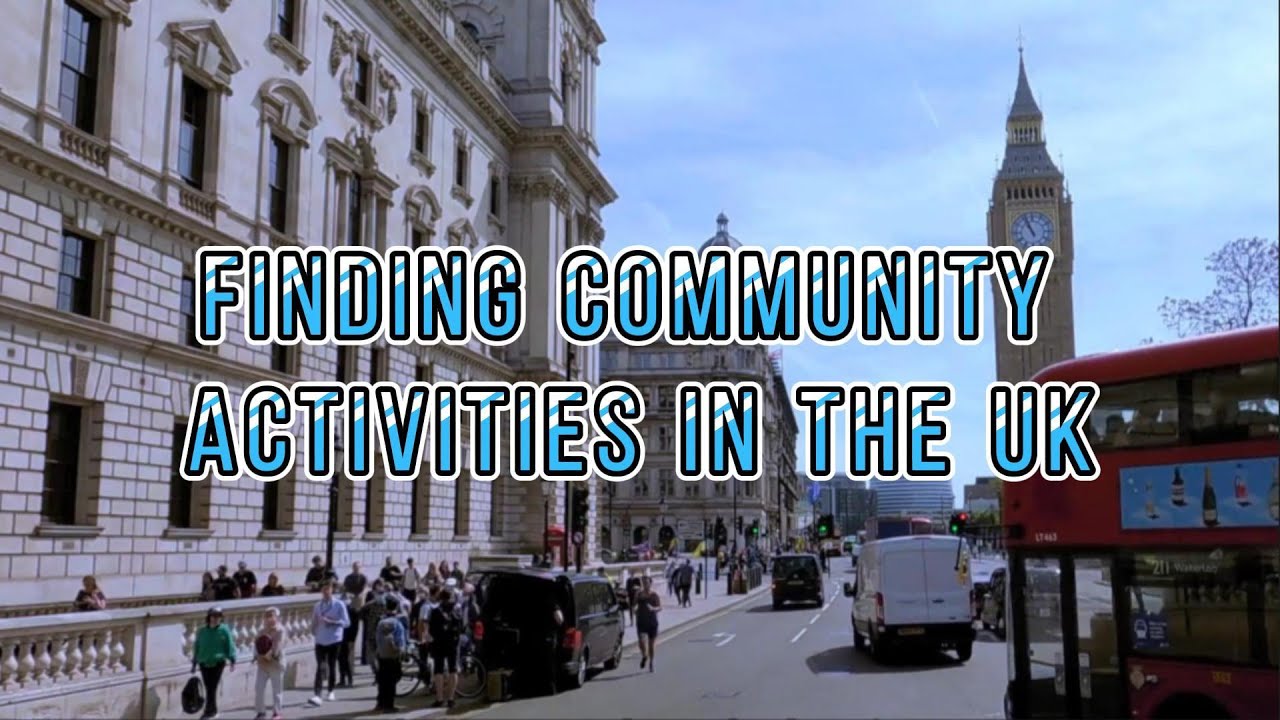 Finding Community Activities in the UK | EasyStepUK