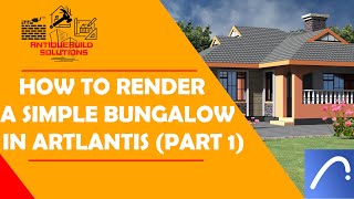How to Render a Simple Bungalow Using Artlantis Studio 5.1 (Part 1)