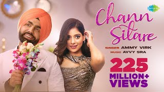 Chann Sitare | Ammy Virk | Tania | Simerjit Singh | Avvy Sra | Oye Makhna | New Punjabi Song 2023 Thumb