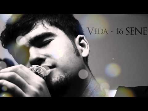 Veda - 16 Sene