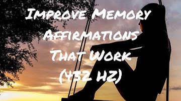 Amazing Improve Memory Affirmations For Concentration | Positive Meditation 432 HZ Sleep