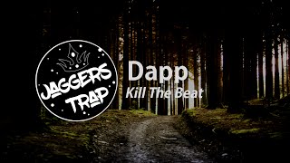 Dapp - Kill The Beat