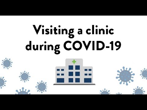Video: Visiting a clinic or provider during COVID-19
