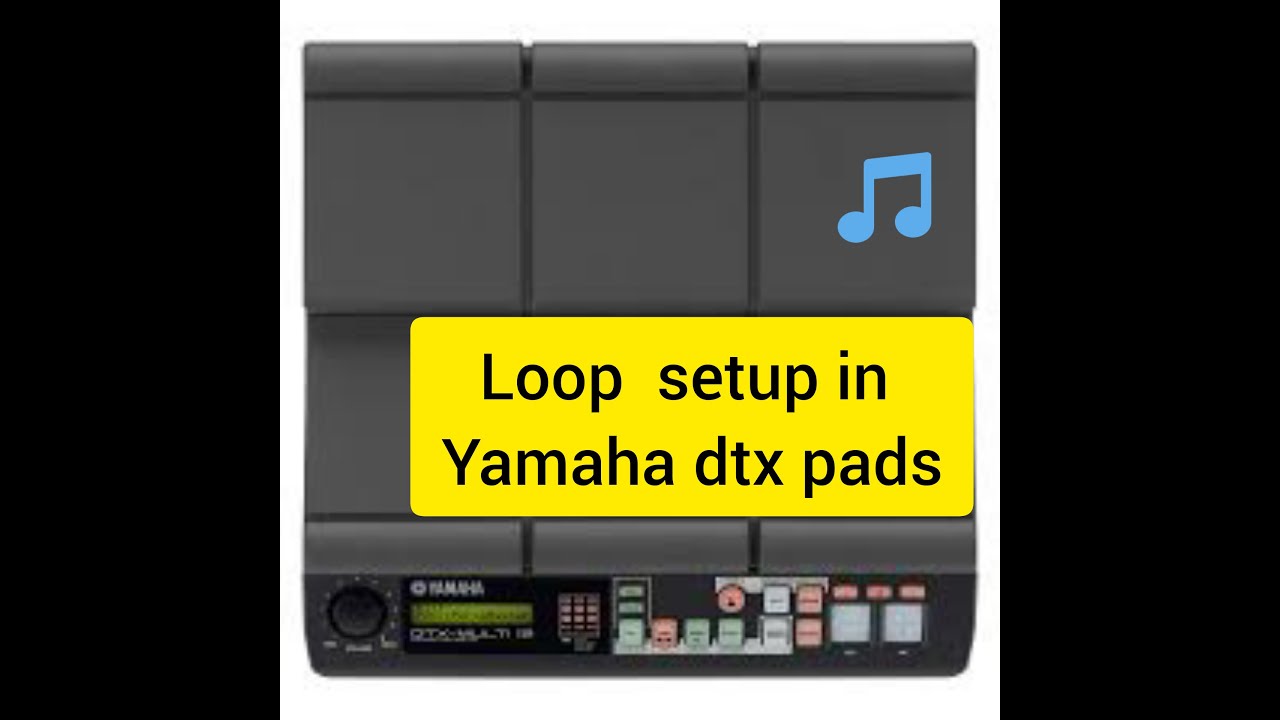 yamaha dtx multi 12 wav loop