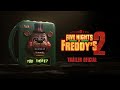 Five Nights At Freddy S 2 Tráiler Oficial Universal Pictures HD Five Nights At Freddy S 2 Tráiler Oficial Universal Pictures HD