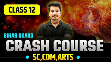 Bihar Board Class 12 Crash Course 2026 English Medium & Hindi Medium | Science, Commerce & Arts