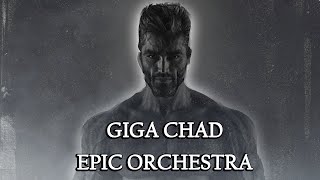 Giga Chad - FroXaL (EPIC ORCHESTRA VERSION) Original Soundtrack