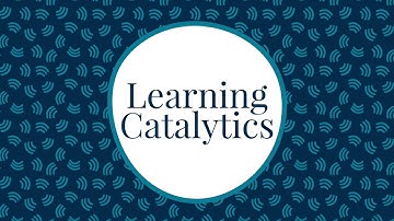 Increase Student Engagement with Learning Catalytics