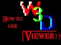 How to use w3d viewer