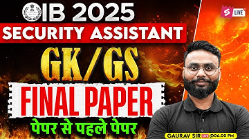 IB Security Assistant GK GS Expected Paper | IB SA GK GS Practice Set | by Gaurav Sir | TESTBOOK