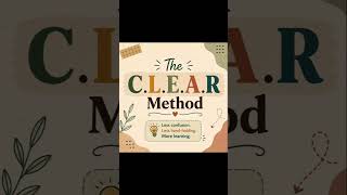The C.L.E.A.R Method to provide clear instructions in classroom