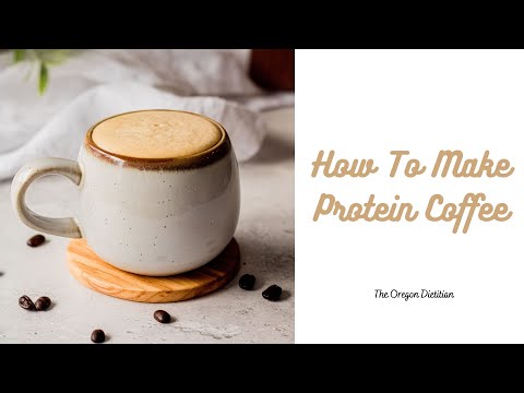 How To Blend Protein Powder In Coffee - The Oregon Dietitian