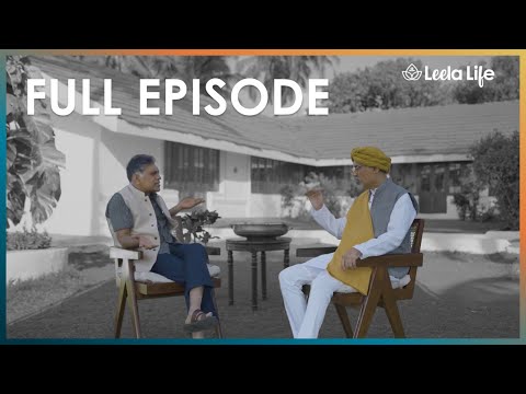 Vibhushri Rivesh Vade | Conversation | Hari | Leela Living With Hari - video from Leela Life