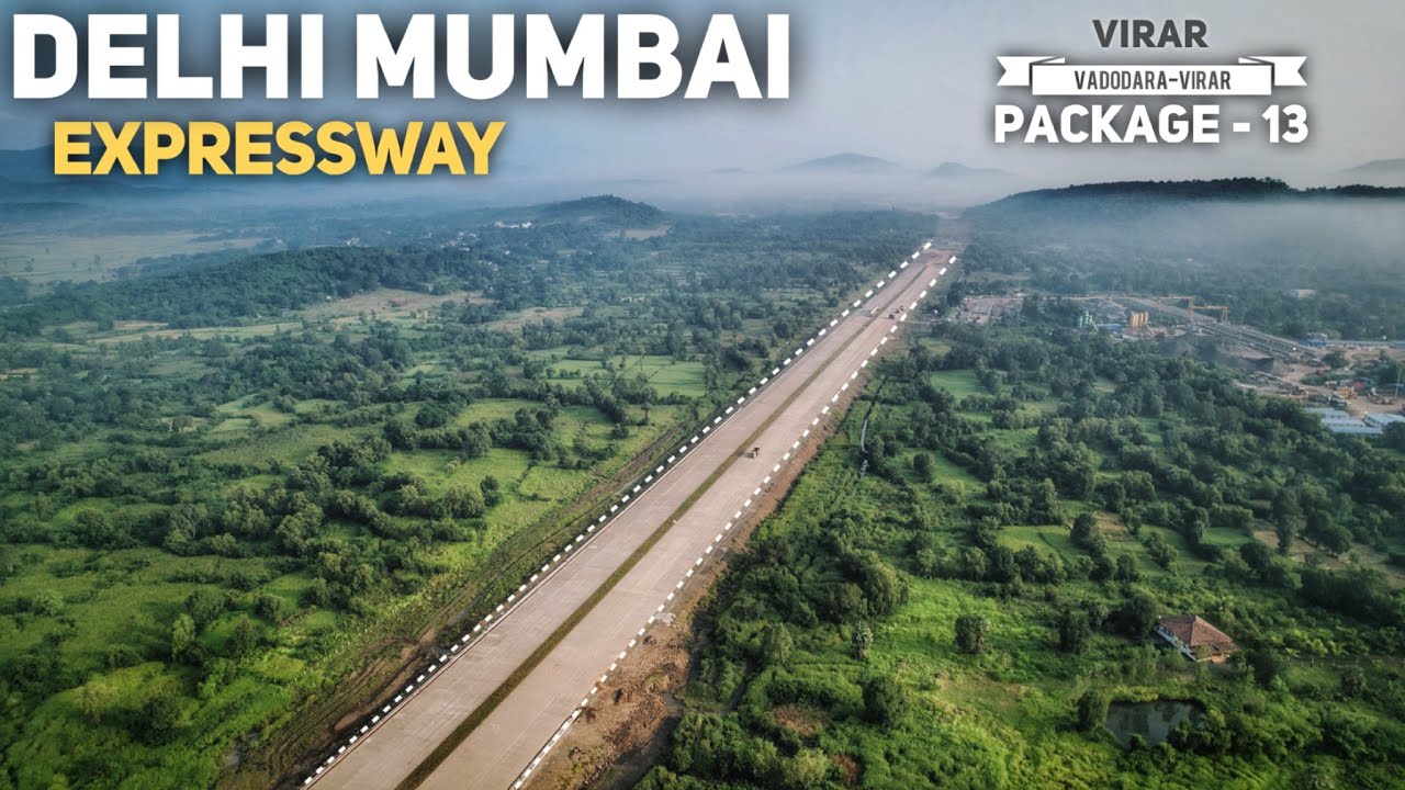 Delhi Mumbai Expressway Vadodara-Virar Progress | Package 13 Update