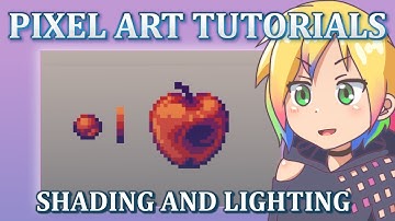 Shading and Lighting // Pixel Art Tutorials
