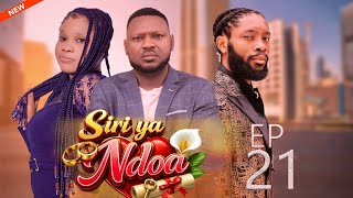 SIRI YA NDOA Episode [ 21 ]