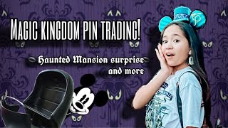 Haunted mansion surprise and pin trading!