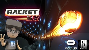 Racket: NX Impressions! - This is going to be a HIT on Oculus Quest! + Beat by the devs!