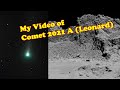 Comet Leonard Moving Across the Sky!