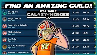 How To Find a Great Guild in Star Wars Galaxy of Heroes!