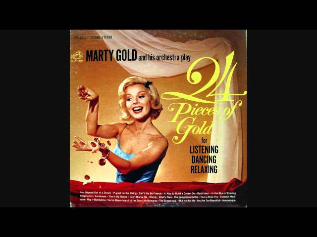 Marty Gold - If You Are But A Dream