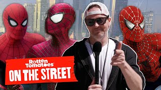 Who’s The Best Spider-Man? | On The Street