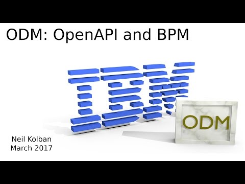 ODM Technical Tutorials: OpenAPI and BPM