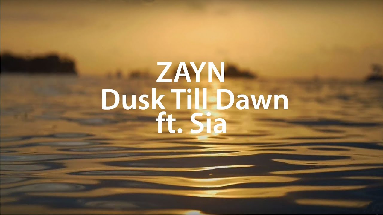 Zayn Dusk Till Dawn Ft Sia Lyrics Perevod Na Russkom Chords Chordify - dusk till dawn roblox id slowed