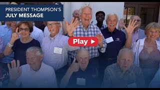 President Thompson's July 2025 video — Nursing, summer projects on campus, Reunion Weekend, and more