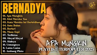 Download lagu bernadya apa mungkin full album 2025