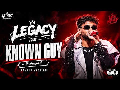 Known Guy – Prathamesh | Official Studio Version | Refix | Desi Hip Hop | Indian Rap