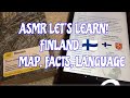 ASMR Map of Finland 🇫🇮 To help you relax and sleep 🥱😴